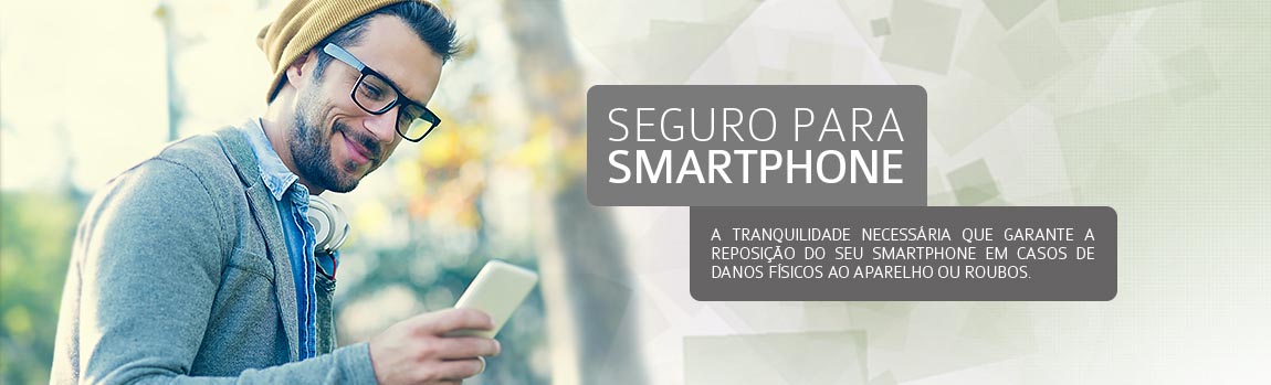 Seguro para smartphone - SARDÔNICA R N P SOLUÇÕES EM SEGUROS & INVESTIMENTO - Barueri